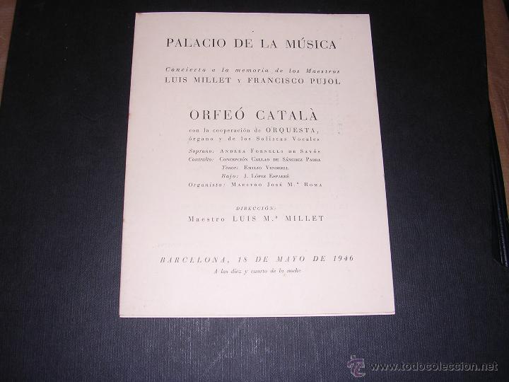 Cat&aacute;logos de M&uacute;sica: PROGRAMA PALACIO DE LA MUSICA 18 MAYO 1946 CONCIERT A LA MEMORIA DE LUIS MILLET Y FRANCISCO PUJOL