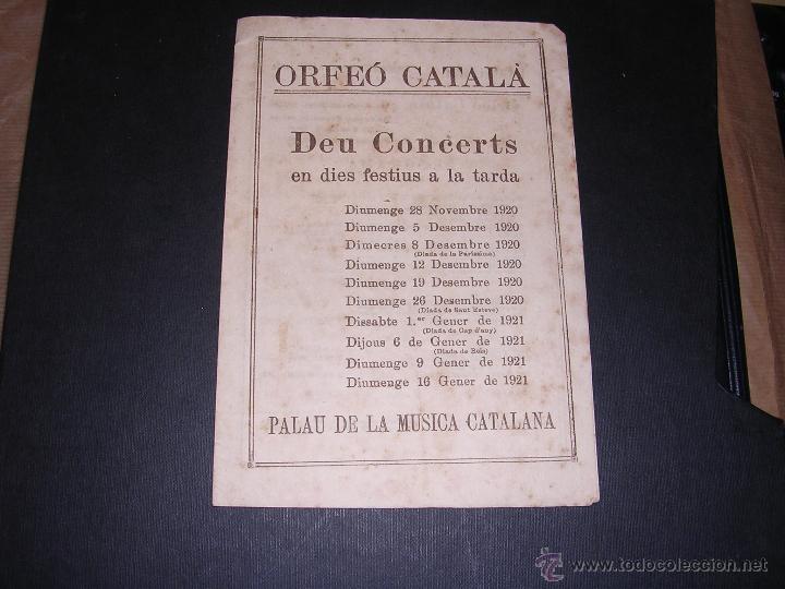 Cat&aacute;logos de M&uacute;sica: PROGRAMA ORFE&Oacute; CATAL&Agrave; DEU CONCERTS 28 NOV 1920 16 GENER 1921 EN DIES FESTIUS 4 PAG. 19X13 CM.