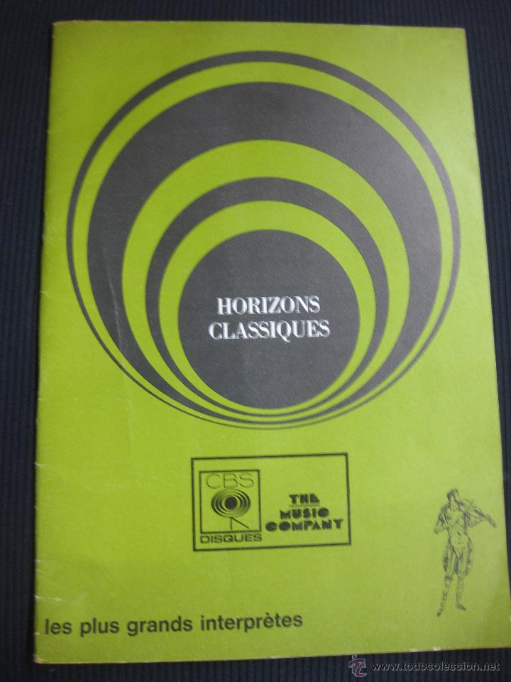 Cat&aacute;logos de m&uacute;sica: HORIZONS CLASSIQUES. DISQUES CBS.1970. - Foto 1