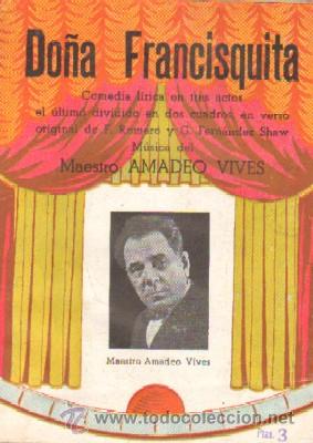 Cat&aacute;logos de M&uacute;sica: DO&Ntilde;A FRASQUITA. M&Uacute;SICA DEL MAESTRO AMADEO VIVES.   A-MU-545