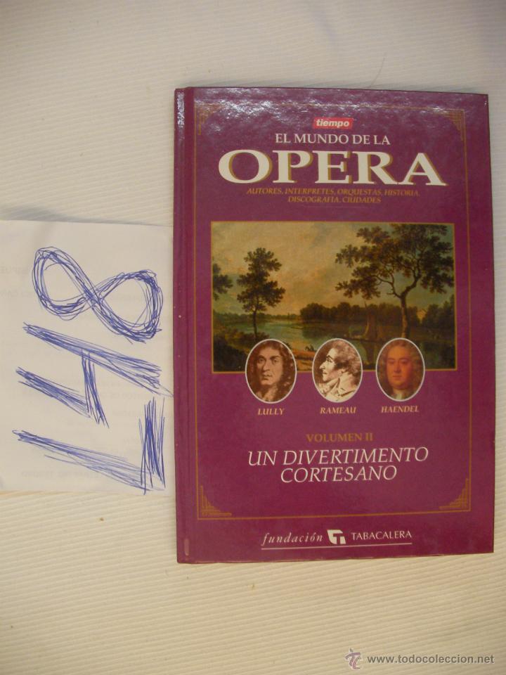 Cat&aacute;logos de m&uacute;sica: LIBRO EL MUNDO DE LA OPERA - ENVIO GRATIS A ESPA&Ntilde;A - Foto 1