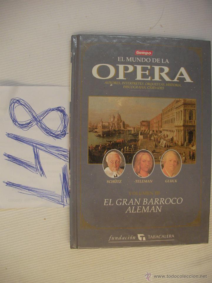Cat&aacute;logos de m&uacute;sica: LIBRO EL MUNDO DE LA OPERA - ENVIO GRATIS A ESPA&Ntilde;A - Foto 1