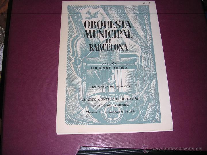 Catalogues de Musique: PROGRAMA ORQUESTA MUNICIPAL DE BARCELONA TEMPORADA 1954-55 CUARTO CONCIERTO PALACIO DE LA MUSICA 9