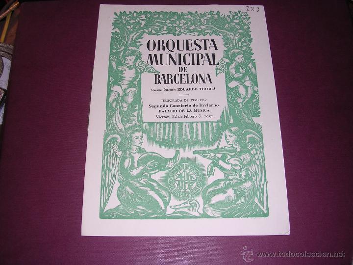 Catalogues de Musique: PROGRAMA ORQUESTA MUNICIPAL DE BARCELONA PALACIO DE LA MUSICA TEMPORADA 1951-52 SEGUNDO CONCIERTO DE