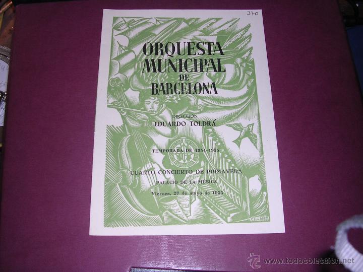 Catalogues de Musique: PROGRAMA ORQUESTA MUNICIPAL DE BARCELONA PALACIO DE LA MUSICA TEMPORADA 1954-55 CUARTO CONCIERTO DE