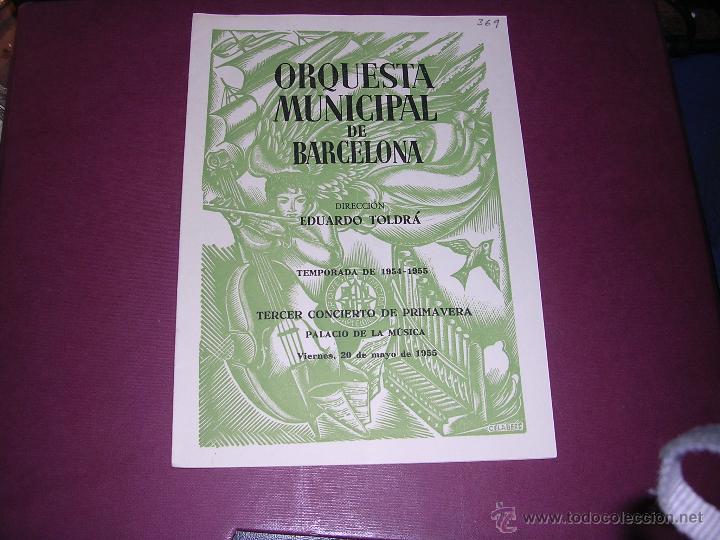 Catalogues de Musique: PROGRAMA ORQUESTA MUNICIPAL DE BARCELONA PALACIO DE LA MUSICA TEMPORADA 1954-55 TERCER CONCIERTO DE