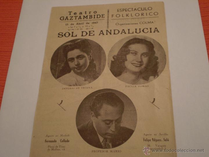 Catalogues de Musique: IMPERIO DE TRIANA.PACITA TOMAS.PROGRAMA ESPECTACULO.SOL DE ANDALUCIA.TEATRO GAZTAMBIDE.TUDELA.1947