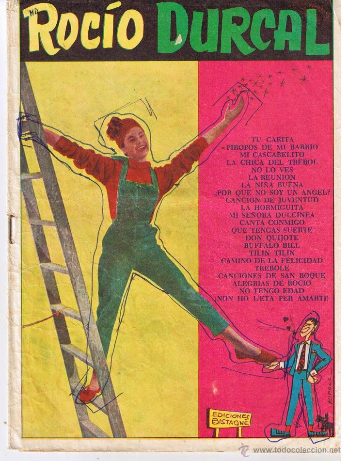Catalogues de Musique: CANCIONERO:  ROC&Iacute;O DURCAL.  N&ordm; 98.  EDICIONES BISTAGNE 1964