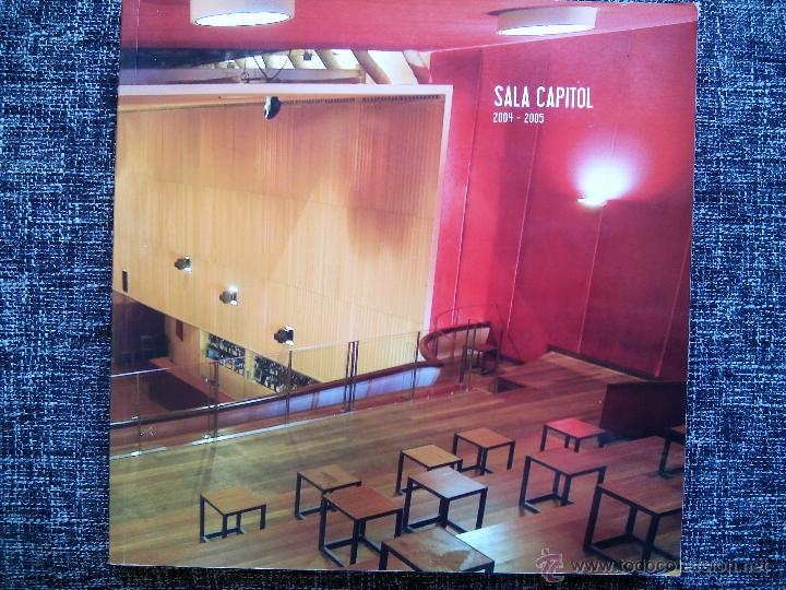 Cat&aacute;logos de M&uacute;sica: SALA CAPITOL 2004-2005. LIBRO AUTOEDITADO. ESPA&Ntilde;A 2005. ANUARIO DE LA SALA CAPITOL DE SANTIAGO.