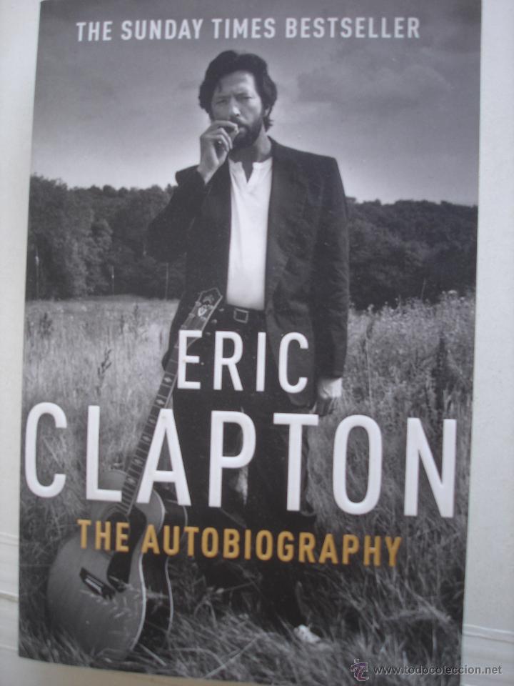 Cat&aacute;logos de m&uacute;sica: ERIC CLAPTON  THE AUTOBIOGRAPHY - Foto 1