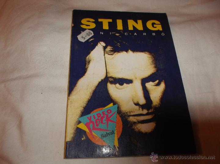 Catalogues de Musique: STING. VIDEO ROCK. TONI CARBO. A&Ntilde;O 1990. INCLUYE LETRA DE CANCIONES