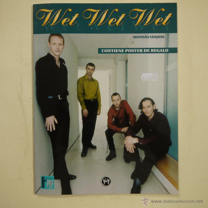 Catalogues de Musique: COLECCI&Oacute;N ID&Oacute;LOS DEL POP N.&ordm; 30. WET WET WET - MONTA&Ntilde;A V&Aacute;ZQUEZ - LA M&Aacute;SCARA - 1998 - CON P&Oacute;STER