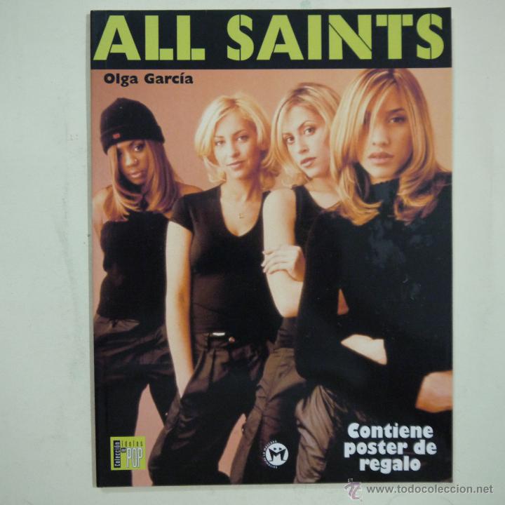 Catalogues de Musique: COLECCI&Oacute;N ID&Oacute;LOS DEL POP N.&ordm; 34. ALL SAINTS- OLGA GARC&Iacute;A - EDITORIAL LA MASCARA - 1998 - CON POSTER