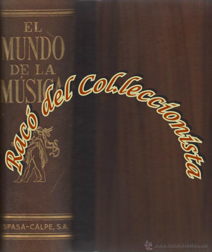 Cat&aacute;logos de M&uacute;sica: EL MUNDO DE LA MUSICA (GUIA MUSICAL), K.B.SANDVED, EDITORIAL ESPASA CALPE, 1962