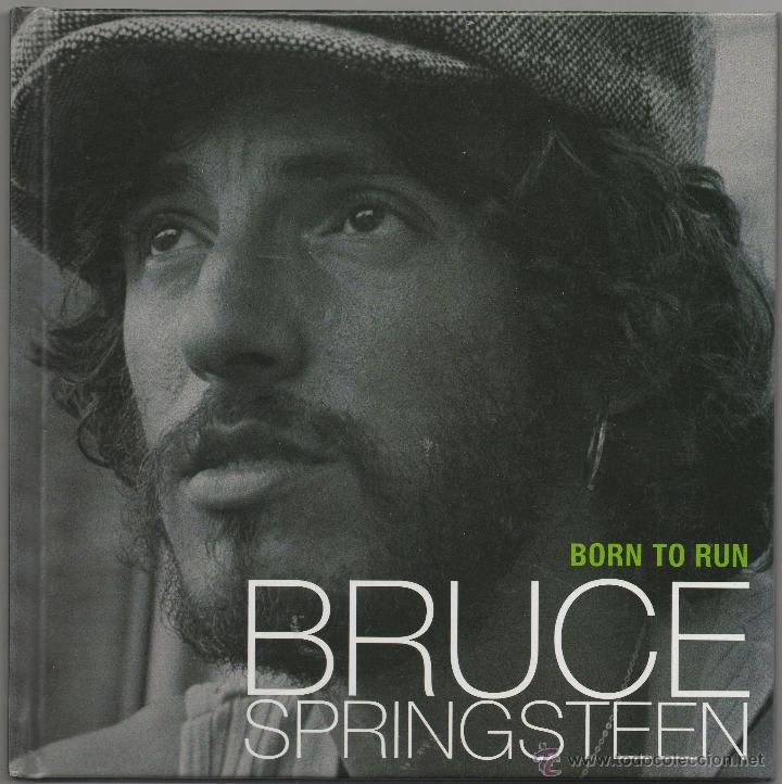 Cat&aacute;logos de M&uacute;sica: BRUCE SPRINGSTEEN &middot; BORN TO RUN &middot; HISTORIA Y LETRAS DE CANCIONES DEL &Aacute;LBUM