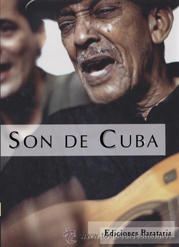 Catalogues de Musique: SON DE CUBA. &Eacute;ric Lobo. Barcelona. Ed. Barataria. 2002.Libro con 1 Cd de m&uacute;sica.