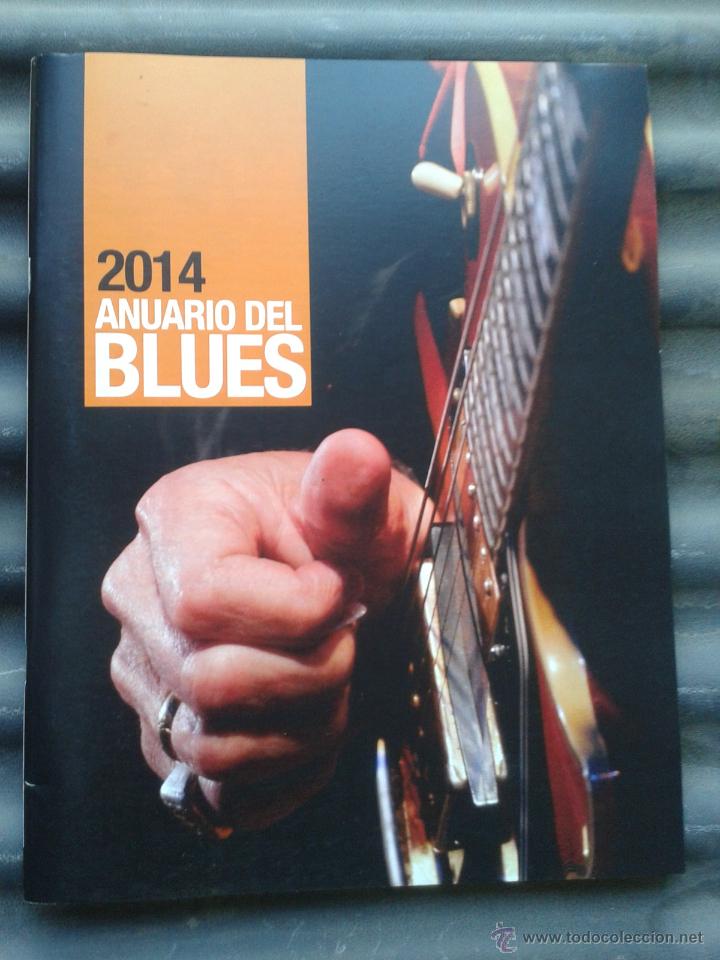 Catalogues de Musique: 2014 anuario del blues 52 pg grapado dina4 edita sociedad de blues de Barcelona