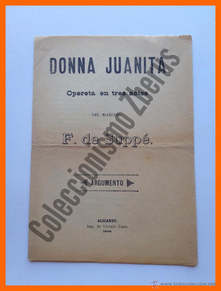 Cat&aacute;logos de M&uacute;sica: Donna Juanita - Franz Supp&eacute; - Opereta en tres actos, Argumento - 1900