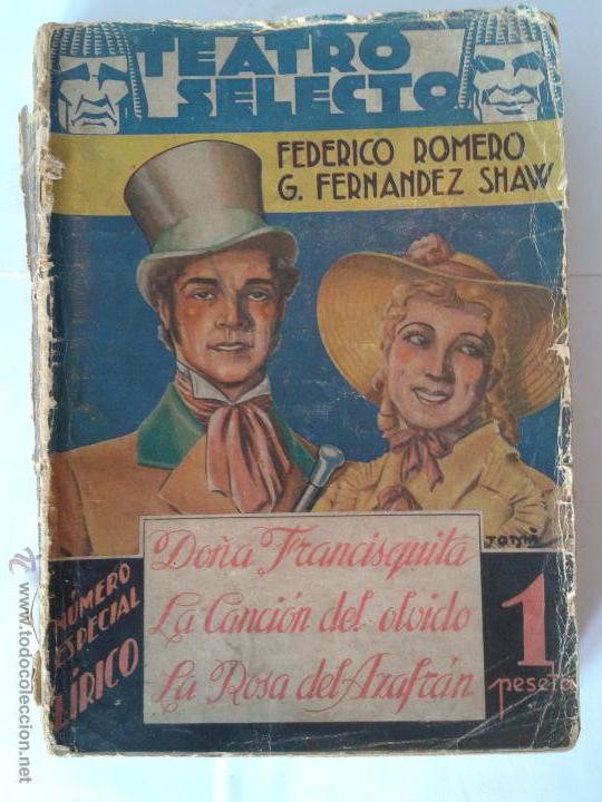 Cat&aacute;logos de M&uacute;sica: Zarzuela: Do&ntilde;a Francisquita, La Canci&oacute;n del olvido y La Rosa de Azafr&aacute;n - Colecci&oacute;n Teatro Selecto