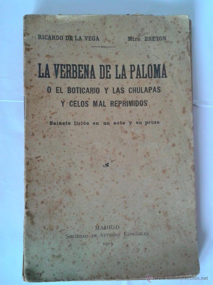 Cat&aacute;logos de M&uacute;sica: Zarzuela: La Verbena de la Paloma - Ricardo de la Vega - Mtro. Breton - 1915 - Sociedad Autores