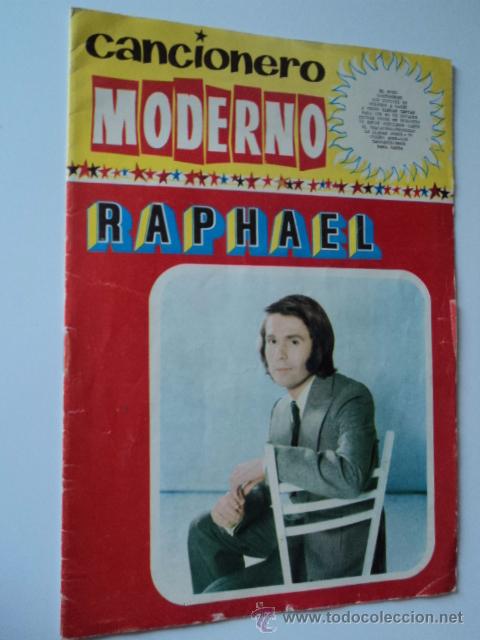 Cat&aacute;logos de m&uacute;sica: ANTIGUO Cancionero Moderno. Raphael - Ediciones Este - 1973