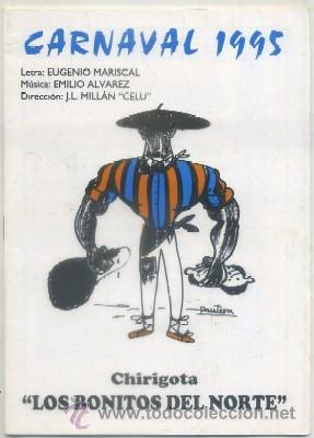 Catalogues de Musique: CARNAVAL DE CADIZ 1995. CHIRIGOTA LOS BONITOS DEL NORTE A-C-1623