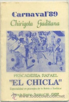 Catalogues de Musique: CARNAVAL DE CADIZ 1989. CHIRIGOTA EL RAYO VATICANO A-C-1700
