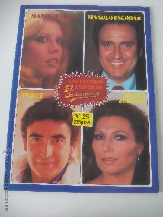 Catalogues de Musique: EL CANCIONERO, SU HISTORIA Y SUS FIGURAS N&ordm; 25 los &uacute;timos exitos. POR LAUREN POSTIGO.1980 Belter