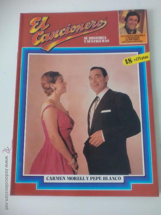 Catalogues de Musique: EL CANCIONERO, SU HISTORIA Y SUS FIGURAS N&ordm; 18 Carmen Morell y Pepe Blanco POR LAUREN POSTIGO. 1980