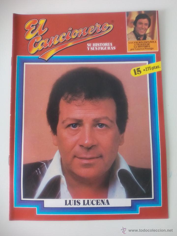 Catalogues de Musique: EL CANCIONERO, SU HISTORIA Y SUS FIGURAS N&ordm; 15 Luis Lucena POR LAUREN POSTIGO. 1980