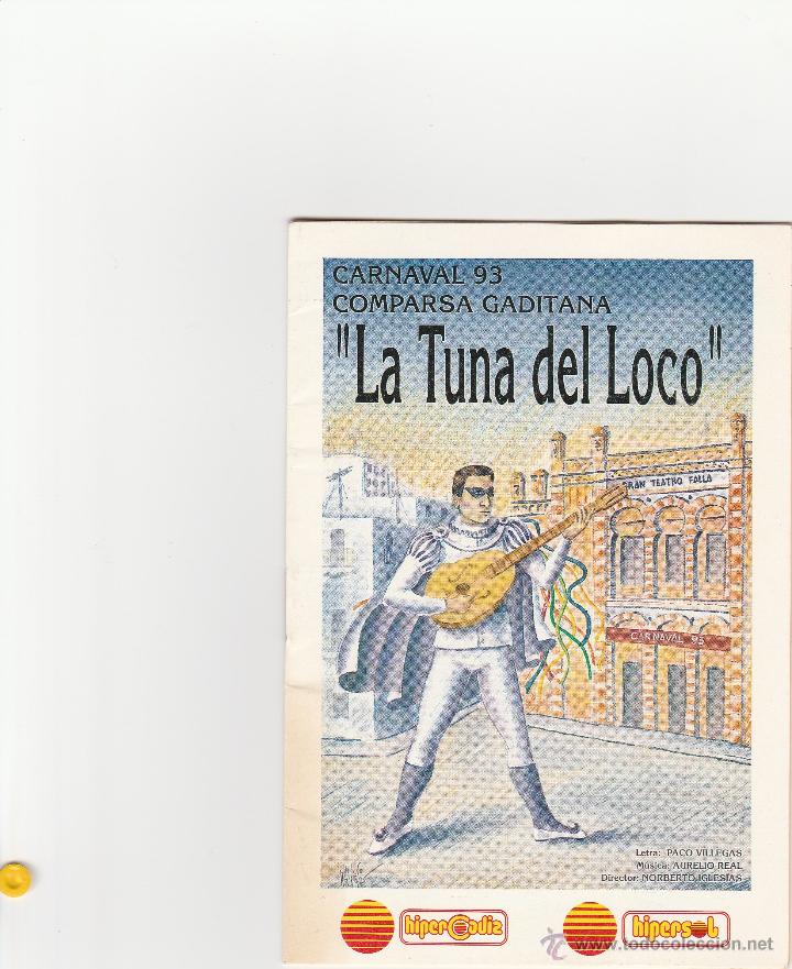 Catalogues de Musique: LIBRETO DE CARNAVAL DE CADIZ LA TUNA DEL LOCO 1993
