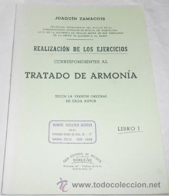 Catalogues de Musique: REALIZACI&Oacute;N DE LOS EJERCICIOS CORRESPONDIENTES AL TRATADO DE ARMON&Iacute;A, LIBRO I, POR J. ZAMACOIS