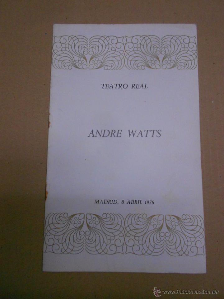 Catalogues de Musique: TEATRO REAL PROGRAMA 8 ABRIL 1976 ANDRE WATTS 8PP MAS CUBIERTAS.12,5X21,5 CMS