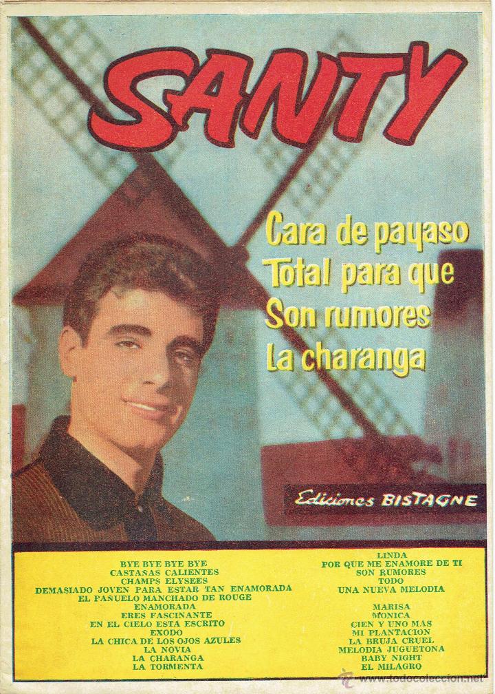Cat&aacute;logos de M&uacute;sica: CANCIONERO SANTY EL IDOLO DE LA JUVENTUD Cara de payaso y exitos EDICIONES BISTAGNE 1962 @ NUEVO