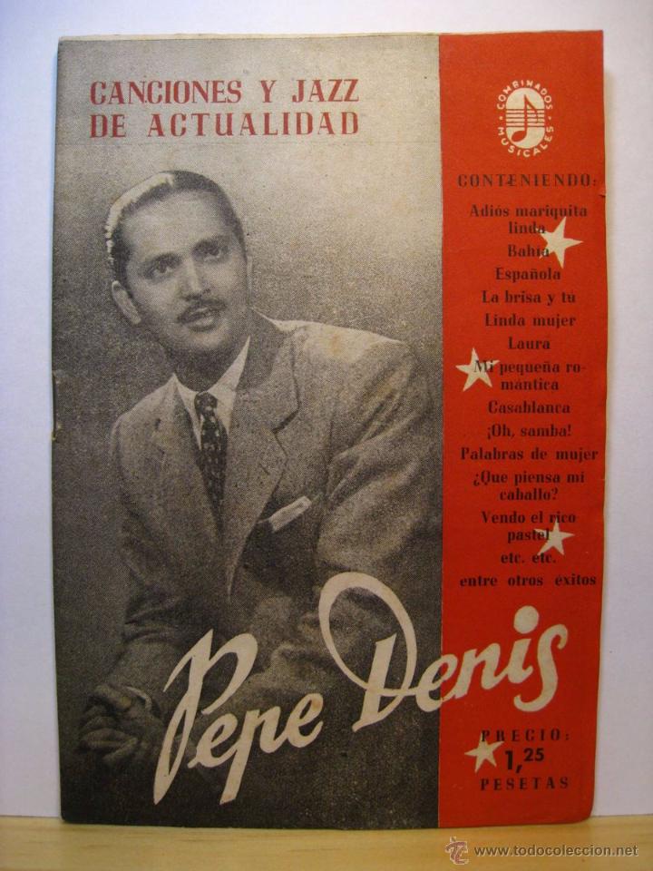 Catalogues de Musique: PEPE DENIS - CANCIONERO - CANCIONES Y JAZZ DE ACTUALIDAD N&ordm; 4