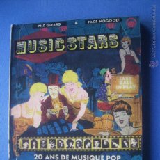 Catálogos de Música: EDITIONS DES AUTRES MUSIC STARS - P.GETARD & F. NOGOOD ROCE 1979 20 ANS DE MUSIQUE POP PDELUXE. Lote 53245391