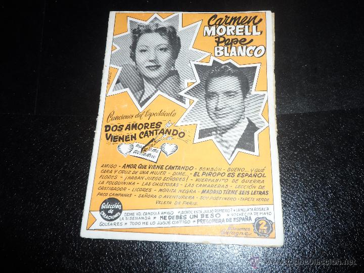 Cat&aacute;logos de M&uacute;sica: CANCIONERO DOS AMORES VIENEN CANTANDO CARMEN MORELL Y  PEPE BLANCO
