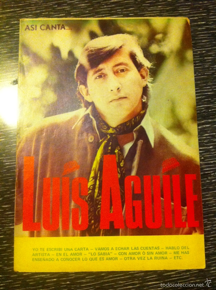 Cat&aacute;logos de M&uacute;sica: Antigua revista cancionero, asi canta Luis Aguile 1971