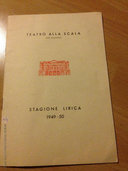 PROGRAMA TEATRO ALLÃ SCALA 1949 (MÃºsica - CatÃ¡logos de MÃºsica, Libros y Cancioneros)