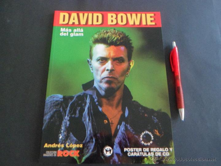 Cat&aacute;logos de M&uacute;sica: David Bowie - Mas alla del glam - Libro Editorial la Mascara - Imagenes de Rock - Con Poster