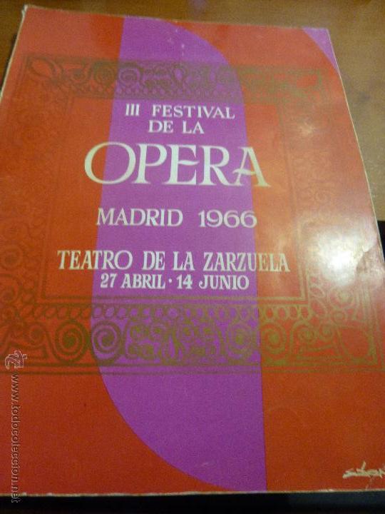 Cat&aacute;logos de M&uacute;sica: catalogo del iii festival de opera, madrid 1966, con firmas autografas de algunos cantantes de opera