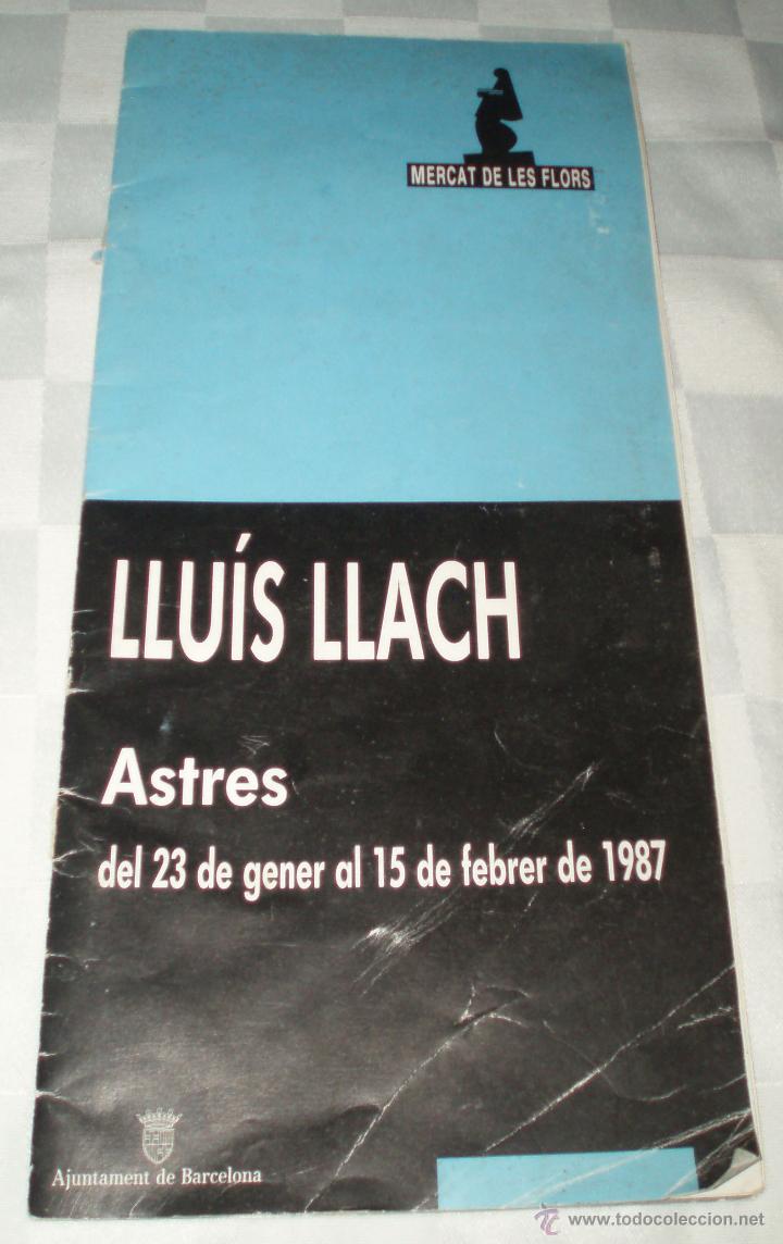 Cat&aacute;logos de M&uacute;sica: catalogo del recital de Lluis Llach en el mercat de las flors de Barcelona a&ntilde;o 1987