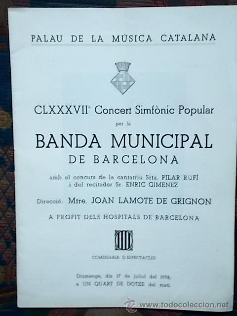 Cat&aacute;logos de M&uacute;sica: BANDA MUNICIPAL DE BARCELONA - Palau de la M&uacute;sica Catalana - 17 juliol 1938