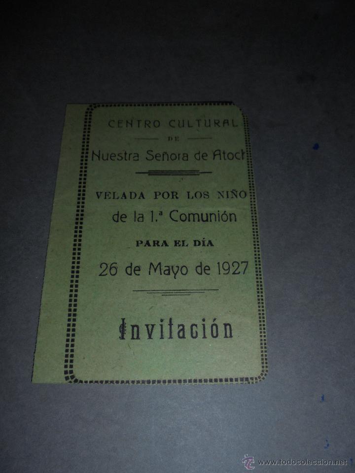 Cat&aacute;logos de M&uacute;sica: MADRID PROGRAMA 1927 CENTRO CULTURAL DE N. S. DE ATOCHA VELADA POR LOS NI&Ntilde;OS INVITACION 4 PG.