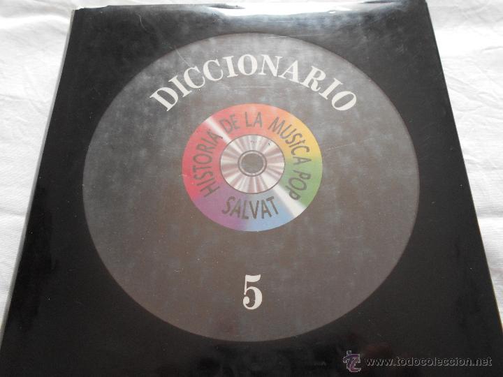Catalogues de Musique: HISTORIA DE LA MUSICA POP // VOL. 5 // DICCIONARIO