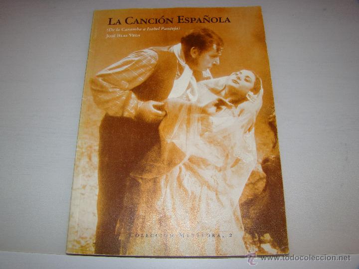 Cat&aacute;logos de M&uacute;sica: LA CANCI&Oacute;N ESPA&Ntilde;OLA - DE LA CARAMBA A LA PANTOJA