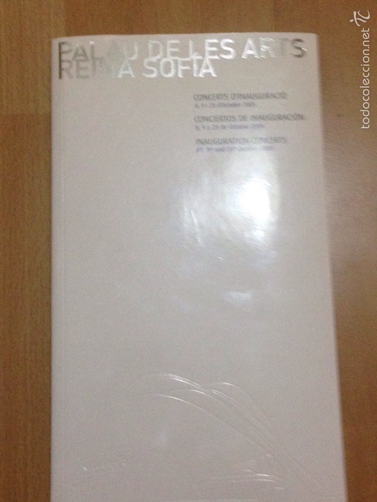 Cat&aacute;logos de M&uacute;sica: Libro programa Palau de les arts reina Sof&iacute;a.conciertos de inauguraci&oacute;n 2005.fotos Serrano penella..