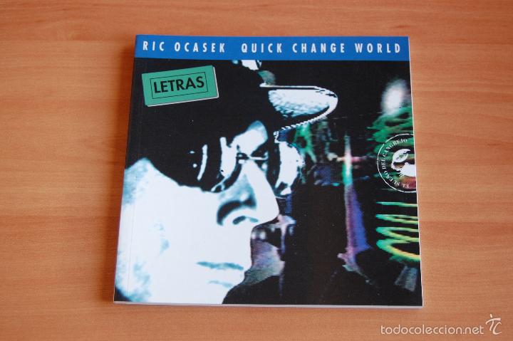 Cat&aacute;logos de M&uacute;sica: LIBRO RIC OCASEK.QUICK CHANGE WORLD.LETRAS . ED CELESTE