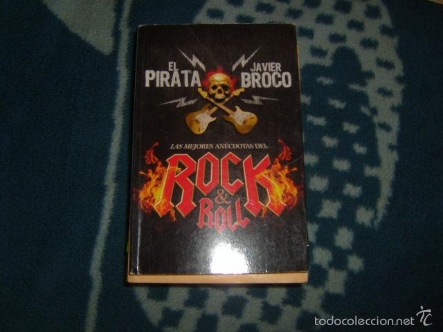 Catalogues de Musique: LAS MEJORES ANECDOTAS DEL ROCK & ROLL , EL PIRATA / JAVIER BROCO