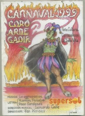 Catalogues de Musique: CARNAVAL DE CADIZ 1999. CORO ARDE GADIX. PE&Ntilde;A LA SALLE VI&Ntilde;A   A-C-1775